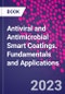 Antiviral and Antimicrobial Smart Coatings. Fundamentals and Applications - Product Image