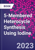 5-Membered Heterocycle Synthesis Using Iodine- Product Image