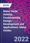 Metal Oxide Defects. Fundamentals, Design, Development and Applications. Metal Oxides - Product Thumbnail Image