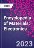Encyclopedia of Materials: Electronics- Product Image