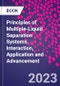 Principles of Multiple-Liquid Separation Systems. Interaction, Application and Advancement - Product Thumbnail Image