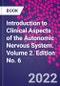 Introduction to Clinical Aspects of the Autonomic Nervous System. Volume 2. Edition No. 6 - Product Thumbnail Image