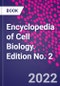 Encyclopedia of Cell Biology. Edition No. 2 - Product Thumbnail Image