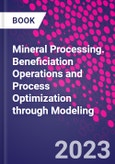 Mineral Processing. Beneficiation Operations and Process Optimization through Modeling- Product Image