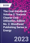 The Coal Handbook. Volume 2: Towards Cleaner Coal Utilization. Edition No. 2. Woodhead Publishing Series in Energy - Product Thumbnail Image