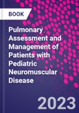 Pulmonary Assessment and Management of Patients with Pediatric Neuromuscular Disease- Product Image