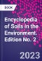 Encyclopedia of Soils in the Environment. Edition No. 2 - Product Thumbnail Image