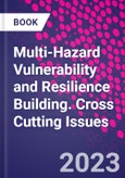 Multi-Hazard Vulnerability and Resilience Building. Cross Cutting Issues- Product Image