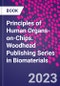 Principles of Human Organs-on-Chips. Woodhead Publishing Series in Biomaterials - Product Thumbnail Image