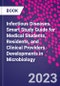 Infectious Diseases. Smart Study Guide for Medical Students, Residents, and Clinical Providers. Developments in Microbiology - Product Image