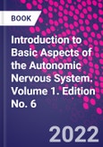 Introduction to Basic Aspects of the Autonomic Nervous System. Volume 1. Edition No. 6- Product Image