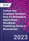 Carbon and Graphene Quantum Dots for Biomedical Applications. Woodhead Publishing Series in Biomaterials - Product Thumbnail Image