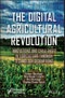 The Digital Agricultural Revolution. Innovations and Challenges in Agriculture through Technology Disruptions. Edition No. 1 - Product Thumbnail Image