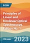Principles of Linear and Nonlinear Optical Spectroscopy. Edition No. 1 - Product Thumbnail Image