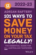 101 Ways to Save Money on Your Tax - Legally! 2022-2023. Edition No. 12- Product Image