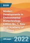 Modern Developments in Environmental Biotechnology. Edition No. 1. New York Academy of Sciences - Product Image