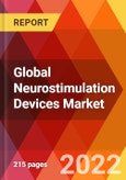Global Neurostimulation Devices Market, by Device Type, by Application, by End-user, Estimation & Forecast, 2017-2030- Product Image