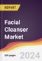 Facial Cleanser Market: Trends, Opportunities and Competitive Analysis [2024-2030] - Product Thumbnail Image