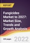 Fungicides Market to 2027: Market Size, Trends and Growth Analysis - Product Image