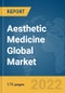 Aesthetic Medicine Global Market Report 2022 - Product Thumbnail Image