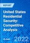 United States Residential Security: Competitive Analysis - Product Thumbnail Image