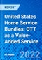 United States Home Service Bundles: OTT as a Value-Added Service - Product Thumbnail Image