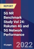 5G NR Benchmark Study Vol 24: Rakuten 4G and 5G Network Performance- Product Image
