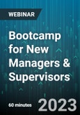 Bootcamp for New Managers & Supervisors: Avoid These 7 Mistakes and Be a Better Boss - Webinar (Recorded)- Product Image