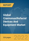 Global Craniomaxillofacial (CMF) Devices And Equipment Market- Product Image