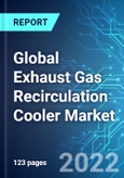 Global Exhaust Gas Recirculation (EGR) Cooler Market: Analysis By Engine Type (Diesel and Gasoline), By Vehicle Type (Commercial and Passenger), By Region Size and Trends with Impact of COVID-19 and Forecast up to 2026- Product Image