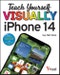 Teach Yourself VISUALLY iPhone 14. Edition No. 7. Teach Yourself VISUALLY (Tech) - Product Thumbnail Image