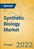 Synthetic Biology Market - Global Outlook and Forecast 2022-2027- Product Image