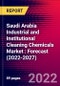 Saudi Arabia Industrial and Institutional Cleaning Chemicals Market : Forecast (2022-2027) - Product Thumbnail Image