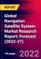 Global Navigation Satellite System Market Research Report: Forecast (2022-27) - Product Thumbnail Image