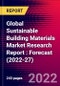 Global Sustainable Building Materials Market Research Report : Forecast (2022-27) - Product Thumbnail Image