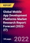 Global Mobile App Development Platforms Market Research Report: Forecast (2022-27) - Product Thumbnail Image