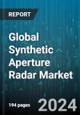 Global Synthetic Aperture Radar Market by Component (Antenna, Receiver, Transmitter), Platform (Airborne, Ground), Mode, Frequency Band, Application Area - Forecast 2024-2030- Product Image