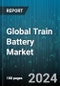 Global Train Battery Market by Battery (Lead Acid, Lithium-Ion, Nickel Cadmium), Battery Technology (Conventional Lead Acid, Fibre PNE, Gel Tubular), Application, Locomotive - Forecast 2024-2030 - Product Image