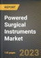 Powered Surgical Instruments Market Research Report by Product, Application, State - Cumulative Impact of COVID-19, Russia Ukraine Conflict, and High Inflation - United States Forecast 2023-2030 - Product Thumbnail Image