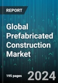 Global Prefabricated Construction Market by Type (Cellular, Combined, Panel), Material (Concrete, Steel, Wood), Application - Forecast 2024-2030- Product Image