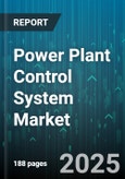 Power Plant Control System Market by Component (Hardware, Services, Software), Solution (DCS (Distributed Control System), Plant Asset Management (PAM), Plant Lifecycle Management (PLM)), Degree of Automation, Plant Size, Plant Types, Application - Global Forecast 2025-2030- Product Image
