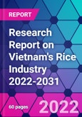 Research Report on Vietnam's Rice Industry 2022-2031- Product Image