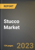 Stucco Market Research Report by Material (Admixtures, Aggregates, and Bonding Agents), Base, Type, End User, State - United States Forecast to 2027 - Cumulative Impact of COVID-19- Product Image
