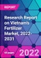 Research Report on Vietnam's Fertilizer Market, 2022-2031 - Product Image