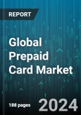 Global Prepaid Card Market by Product (General Purpose Reloadable Card, Gift Card, Government Benefits & Disbursement Card), Type (Closed Loop Prepaid Card, Open Loop Prepaid Card), Application - Forecast 2024-2030- Product Image
