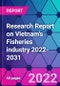 Research Report on Vietnam's Fisheries industry 2022-2031 - Product Thumbnail Image