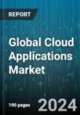 Global Cloud Applications Market by Type (Hybrid Cloud, Private Cloud, Public Cloud), Service (Infrastructure as a Service, Platform as a Service, Software as a Service), Enterprise Size, Deployment, Application, Industry - Forecast 2024-2030- Product Image