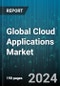 Global Cloud Applications Market by Type (Hybrid Cloud, Private Cloud, Public Cloud), Service (Infrastructure as a Service, Platform as a Service, Software as a Service), Enterprise Size, Deployment, Application, Industry - Forecast 2024-2030 - Product Image