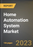 Home Automation System Market Research Report by Management, Product, Software & Algorithm, State - United States Forecast to 2027 - Cumulative Impact of COVID-19- Product Image
