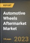 Automotive Wheels Aftermarket Market Research Report by Material, Product, Vehicle, Coating Type, Rim Size, Distribution Channel, End-use, State - United States Forecast to 2027 - Cumulative Impact of COVID-19 - Product Image